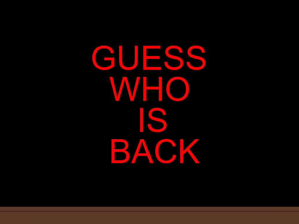 Gif Guess Who Is Back By Onoge On Deviantart