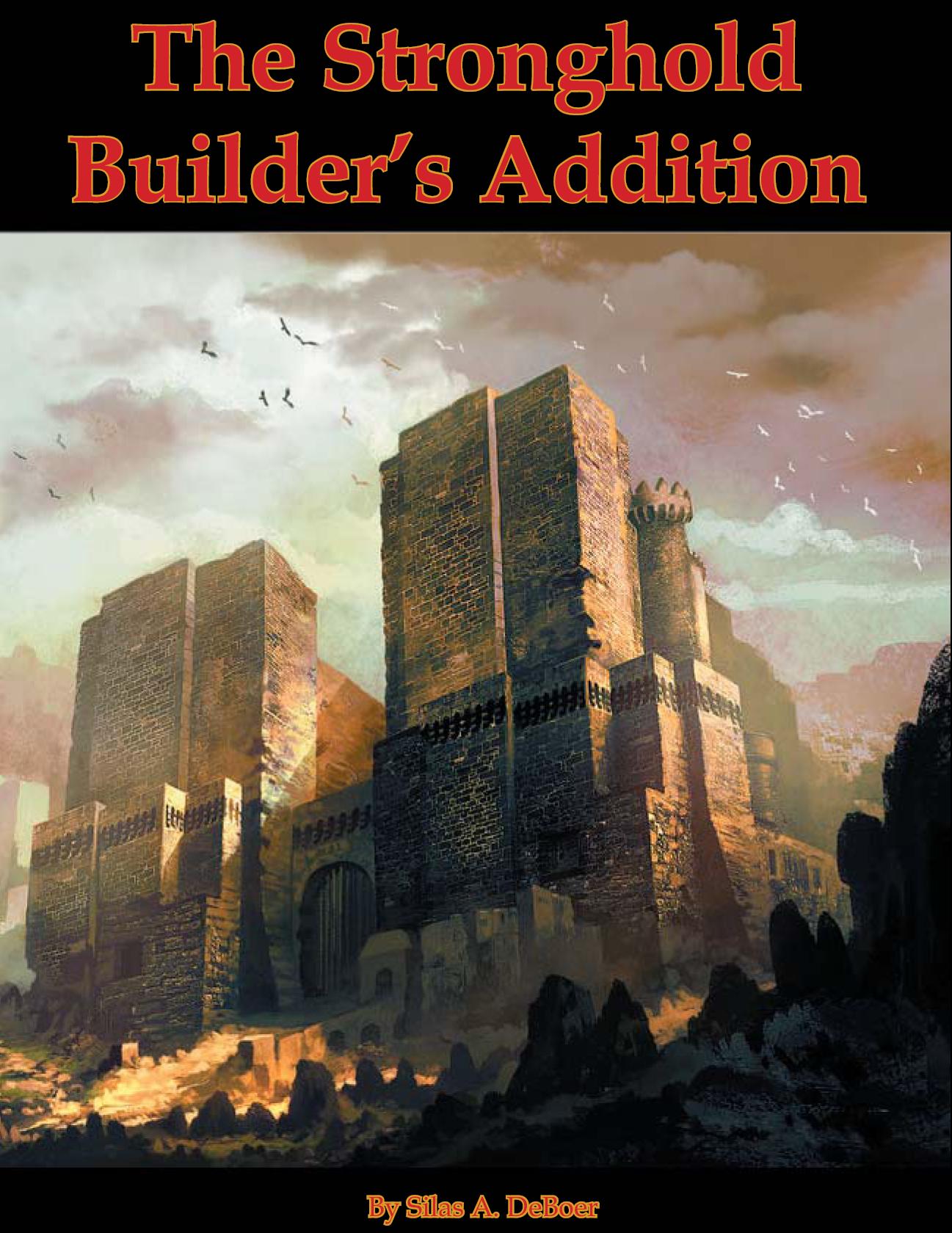 The Stronghold Builder's Addition