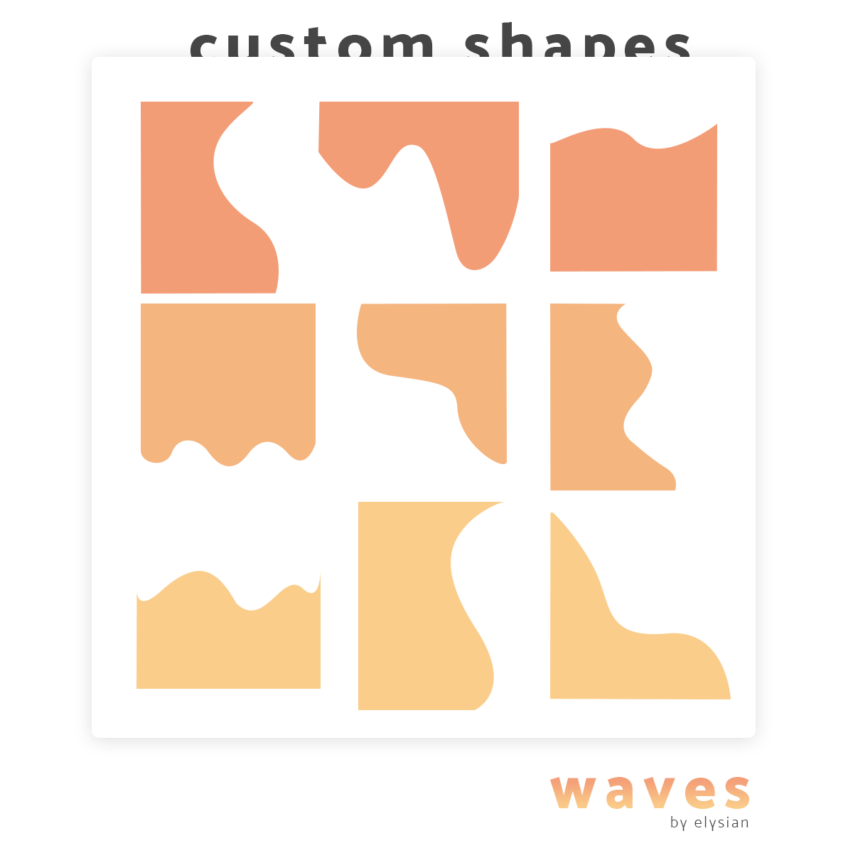 custom shapes: waves