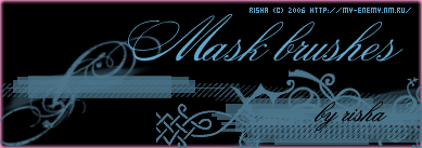 Mask brushes