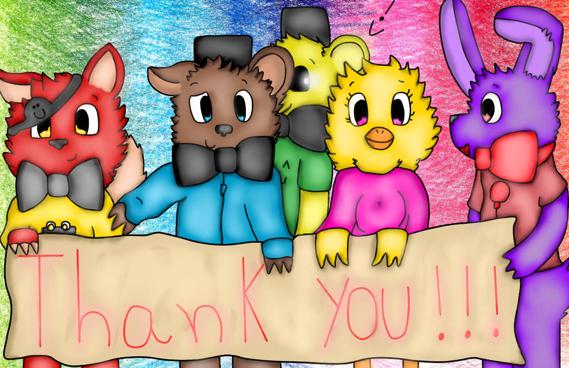 Fnaf - Thank you! by giugix5500 on DeviantArt
