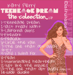 Katy Perry Teeneage Dream The Collection.ZIP