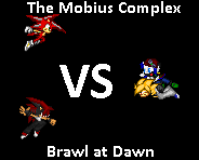 The Mobius Complex: Brawl at Dawn