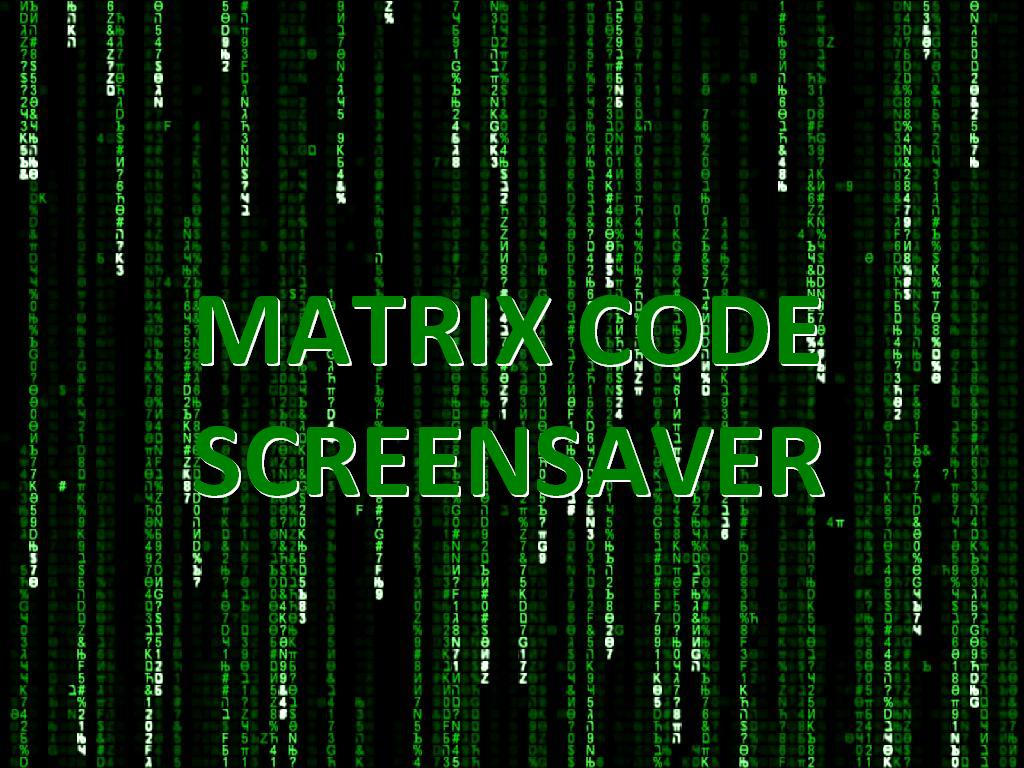 Matrix Screen Saver By Wnuku On Deviantart