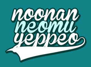 Noonan neomu yeppeo~