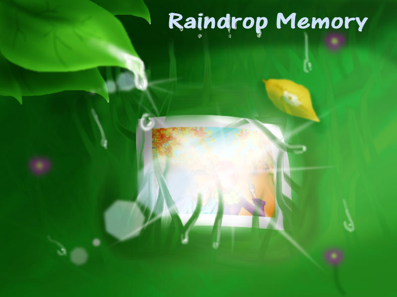 Raindrop Memory by kite1992 on DeviantArt