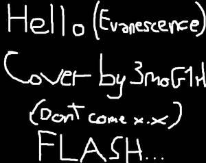 Dont come here... (I'm signing xD) FLASH