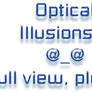 Optical Illusions Galore
