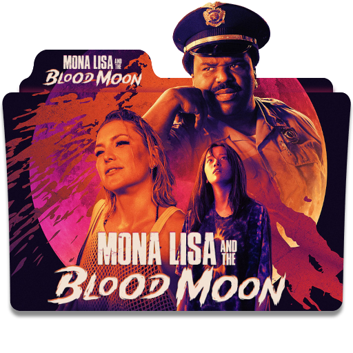 Mona Lisa and the Blood Moon (2021) Folder Icon by MrNMS on DeviantArt