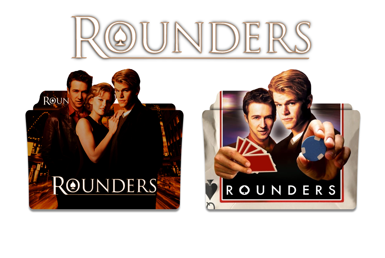 Rounders (1998) Movie Folder Icons by MrNMS on DeviantArt