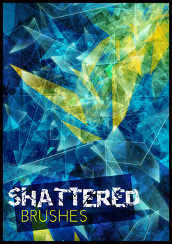 Shattered Glass Brushes