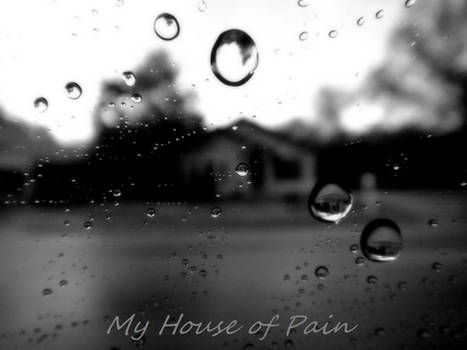 My House of Pain