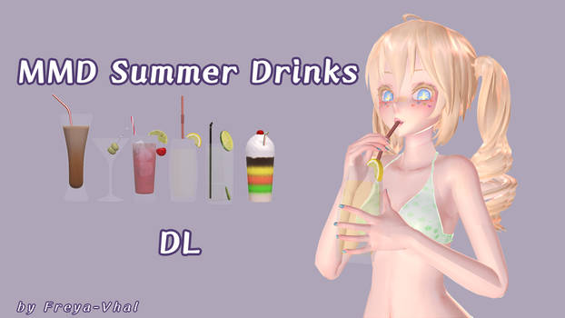 MMD Summer Drinks [DL]