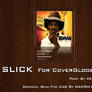 SLICK for CoverGloobus