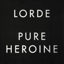 + Pure Heroine | Album | Lorde