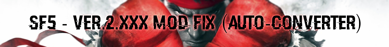 SF5 - Ver.2.XXX MOD FIX (auto-converter)