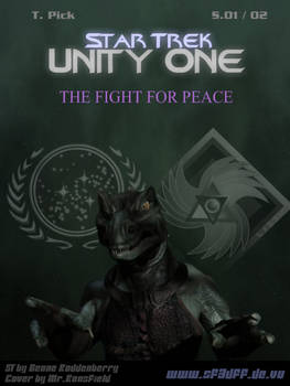 S102 - Star Trek - Unity One - The Fight for Peace