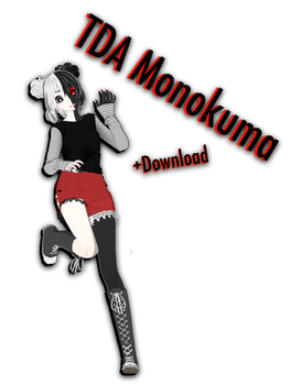 [MMD - Danganronpa] TDA Monokuma +Download