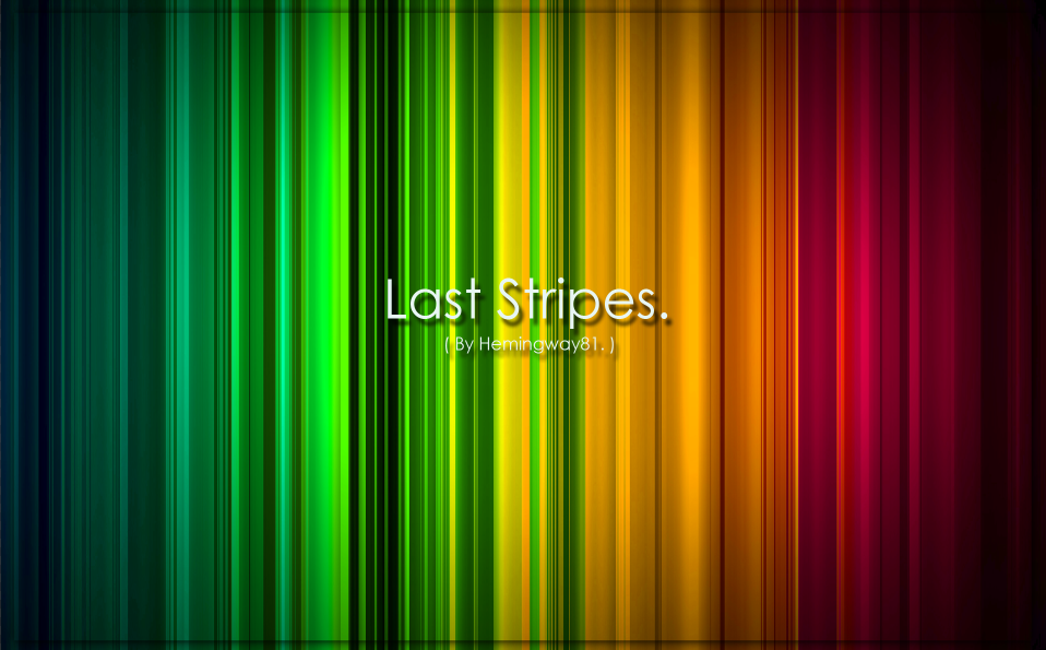-Last Stripes-