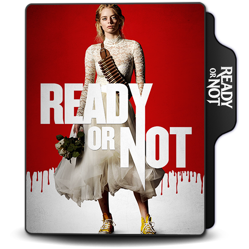 Ready or Not (2019) v1 by doniceman on DeviantArt