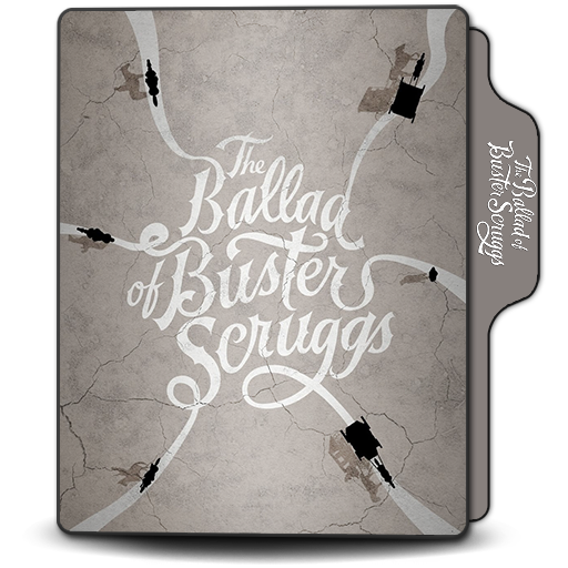 The Ballad of Buster Scruggs (2018) by doniceman on DeviantArt