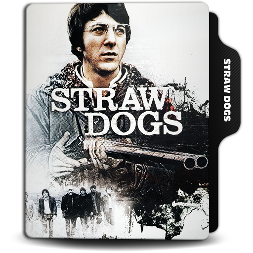 Straw Dogs (1971) by doniceman on DeviantArt