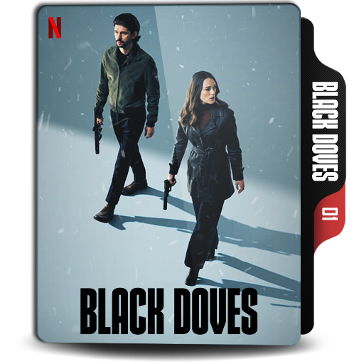 Black Doves (TV Series 2024-) S01 v1 by doniceman on DeviantArt