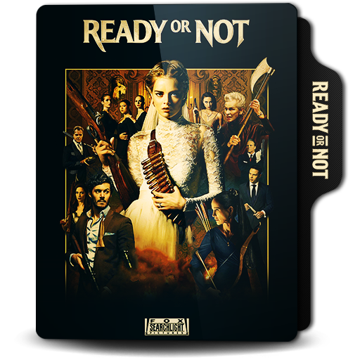 Ready or Not (2019) v4 by doniceman on DeviantArt