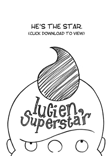 + FILM : Lucien, Superstar +