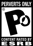 ESRB Perverts only