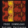 FREE DOWNLOAD - Autumn Patterns