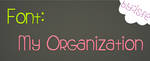 Font My organization by isfe by Isfe