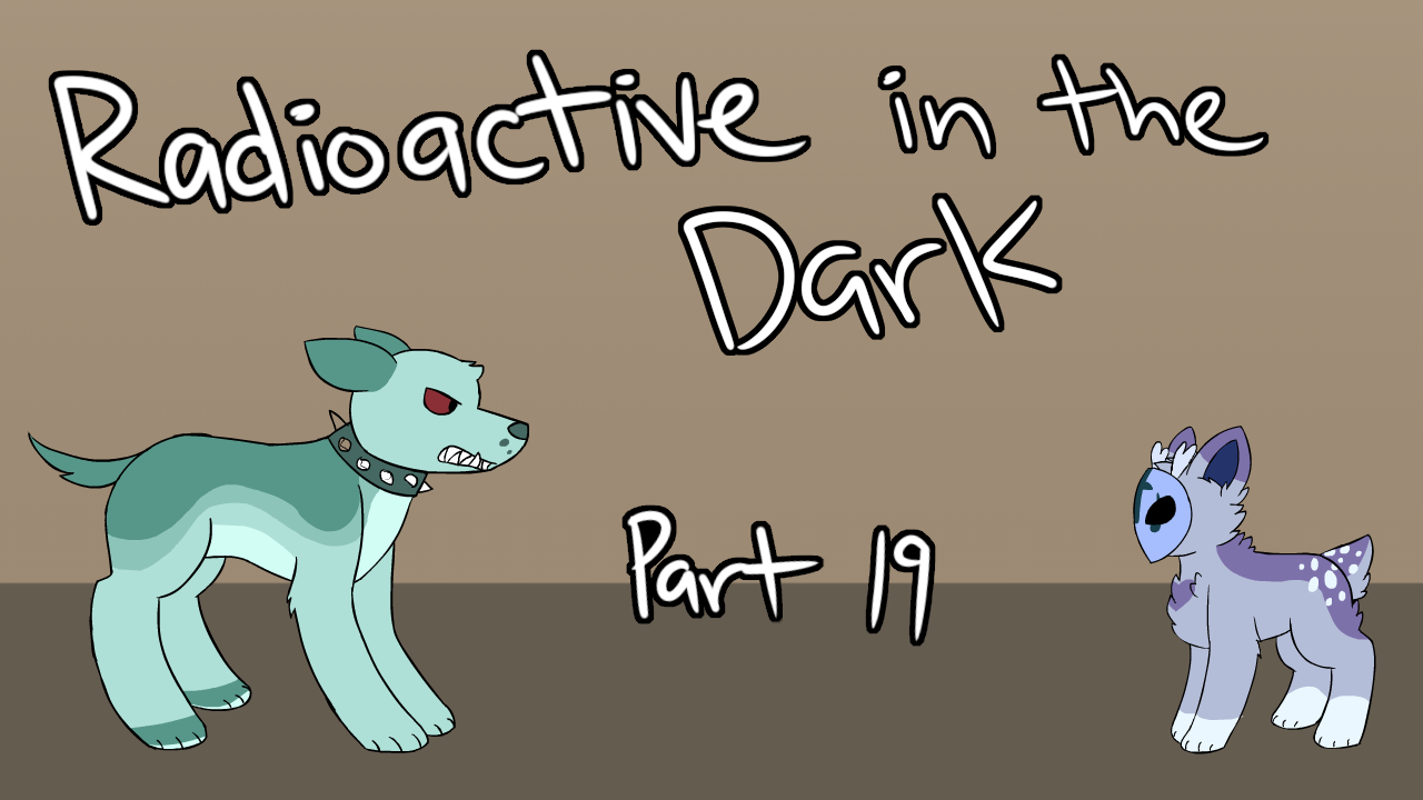 Radioactive In The Dark OC MAP - Part 19