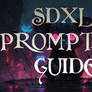 SDXL PROMPT GUIDE - PDF 