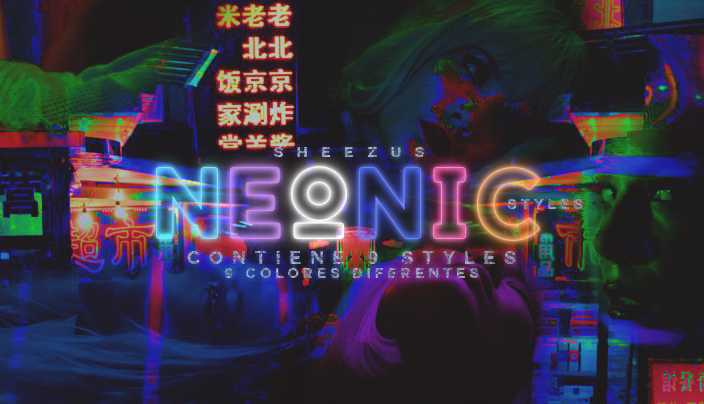 NEONIC /STYLES/