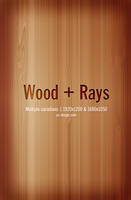 Wood + Rays