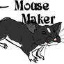 Mouse Maker