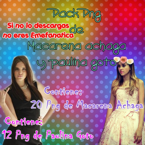 Pack Png de Macarena Achaga y Paulina Goto