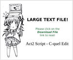 Act 2 Script - C-quel Edit v3 by C-quel