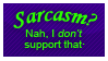 Sarcastic Stamp by Phillus