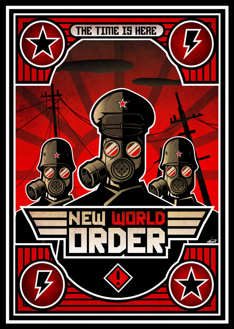 New world order poster by albertoo