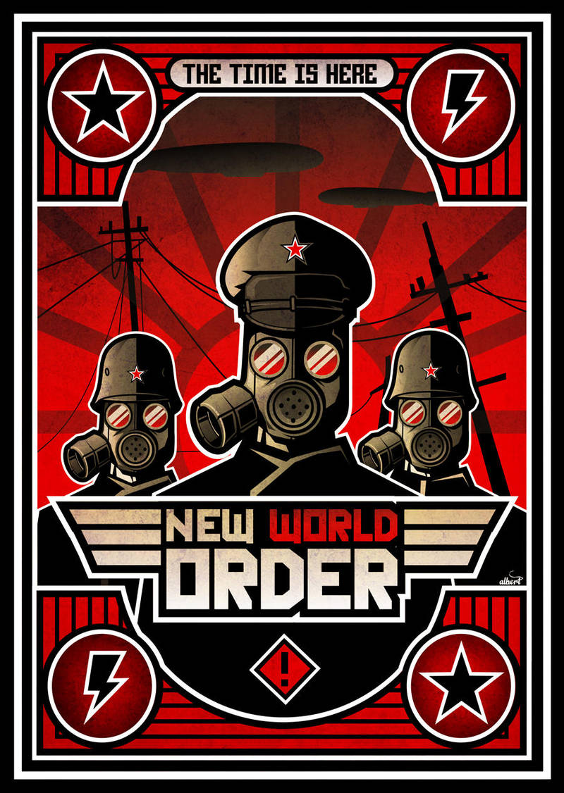 New world order poster by albertoo
