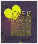 LOVE IS by shebid