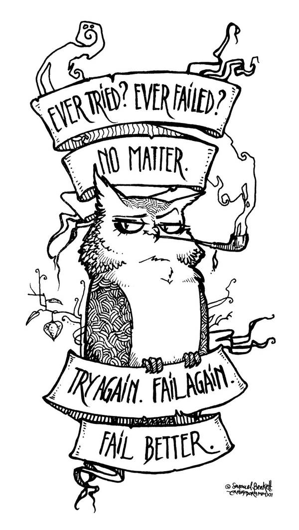 ...fail better. by erebus-odora