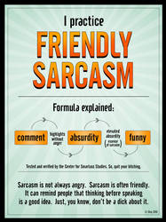 Friendly Sarcasm by dinyctis