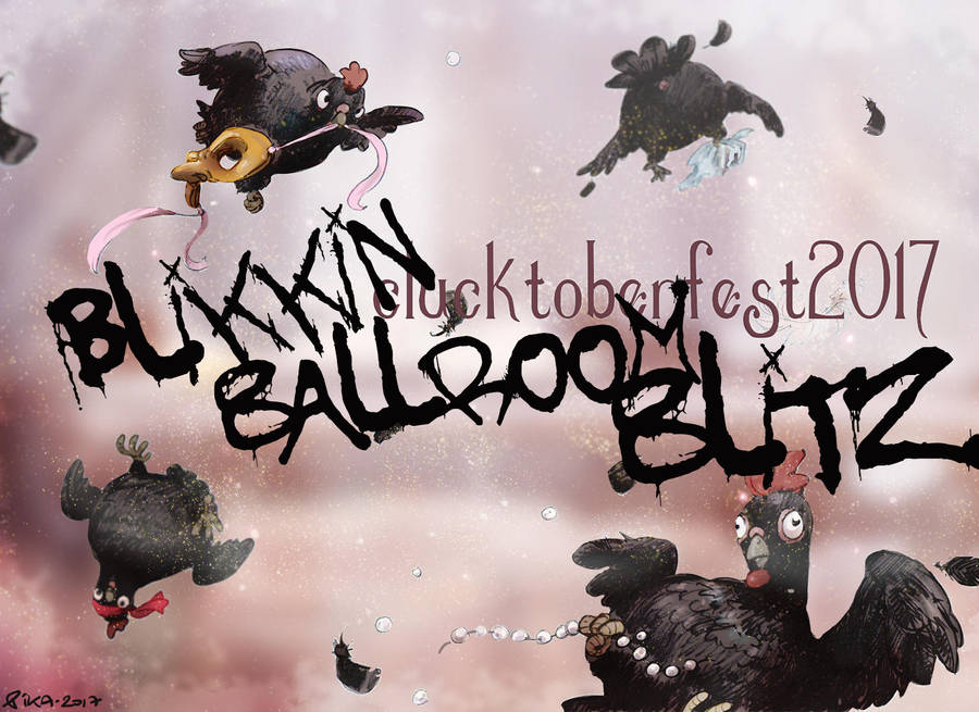 CLUCKTOBERFEST 2017 by Pika-la-Cynique