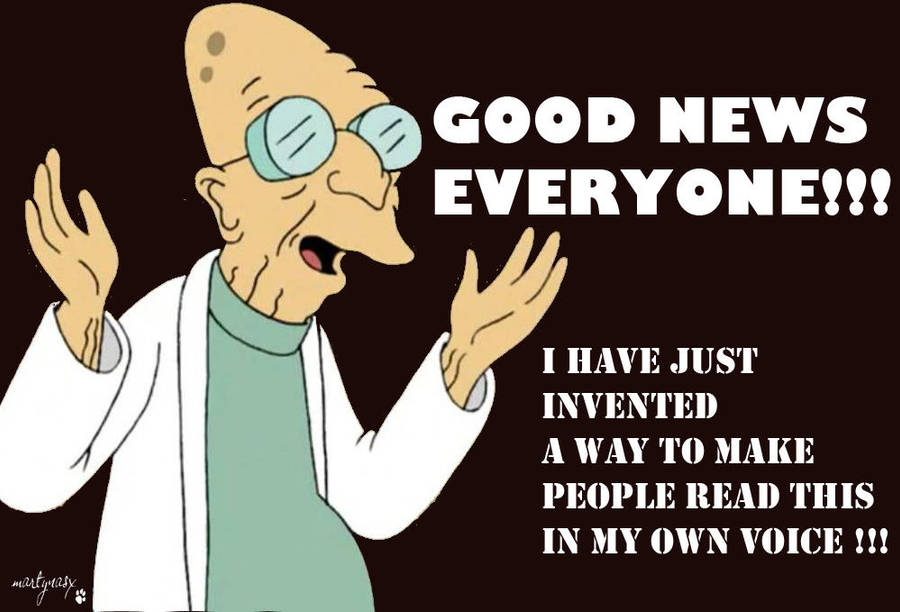 good_news_everyone_by_martynasx_d2o2wq3-