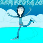 Happy Birth Day Laaaan by WonderfulWiz