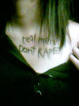 Real men don't RAPE by xlolzxkinax