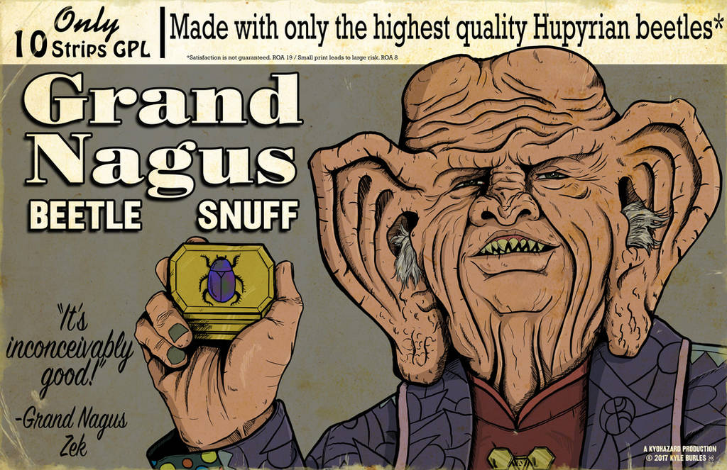 Grand Nagus Beetle Snuff by Kyohazard